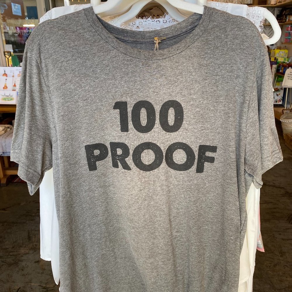 100 Proof T-shirt